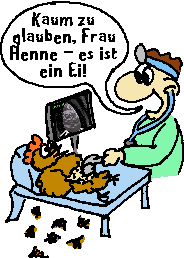 Huhn bei der Frhdiagnostik: Es wird ein Ei!