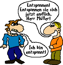 Entspannen sie sich!!!