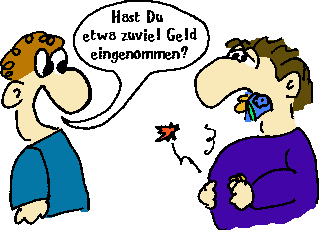 Zuviel Geld eingenommen