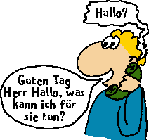 Herr Hallo am Telefon