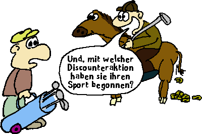 Reiter vs. Golfer: Na, bei welcher Supermarktsonderaktion waren sie?