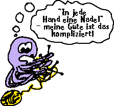 Strickender Krake mit Merkregel: Eine Nadel - eine Hand!