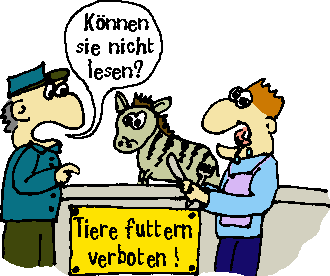 Zootiere futtern verboten!